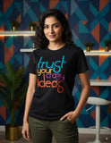 Unisex Quote Edition T-Shirt - Trust Your Crazy Ideas